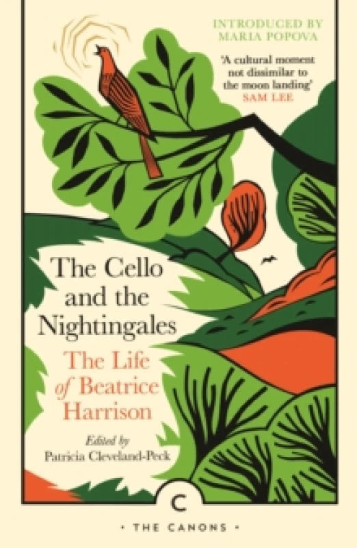 Image of The Cello and the Nightingales : The Life of Beatrice Harrison Paperback / softback