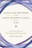 Image of science and philosophy in the indian buddhist classics vol 2 2 the mind