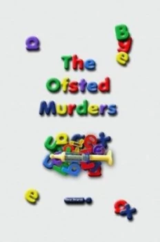 Image of The Ofsted Murders by Gary Sargent Paperback