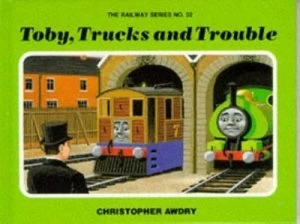 Image of Toby Trucks and Trouble by Christopher Awdry and Clive Spong Book