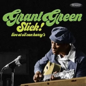 Image of Slick Live at Oil Can Harrys by Grant Green CD Album
