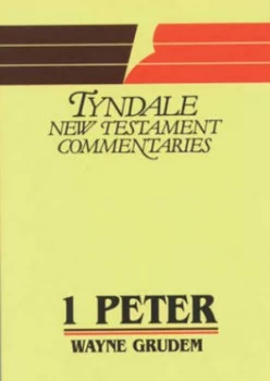 Image of The First Epistle of Peter by Wayne a Grudem Book