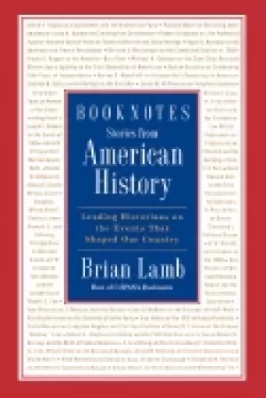 Image of booknotes stories from american history leading historians on the events th