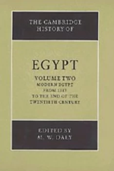 Image of The Cambridge History of Egypt. Vol. 2 Modern Egypt from 1517 to the End of the Twentieth Century by M. W. Daly Hardback