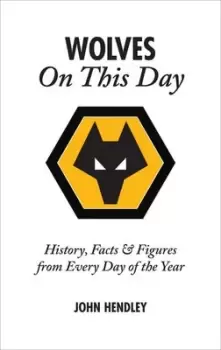 Image of Wolves on this day by John Hendley