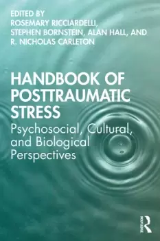 Image of Handbook of Posttraumatic StressPsychosocial Cultural and Biological Perspectives
