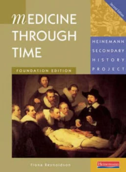 Image of Medicine through Time by Fiona Reynoldson Paperback