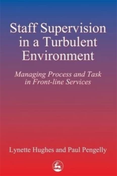 Image of Staff Supervision in a Turbulent Environment by Lynette Hughes Book