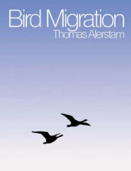 Image of Bird Migration by Thomas Alerstam Paperback