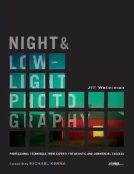 Image of Night & low-light photography by Jill Waterman