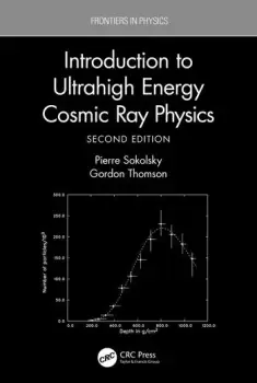 Image of Introduction To Ultrahigh Energy Cosmic Ray Physics