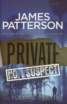 Image of Private - No. 1 Suspect by James Patterson Hardback