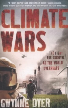 Image of Climate Wars by Gwynne Dyer Book