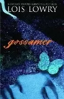 Image of Gossamer by Lois Lowry