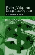 Image of project valuation using real options a practitioners guide
