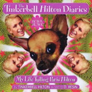 Image of The Tinkerbell Hilton Diaries by D. Resin Book