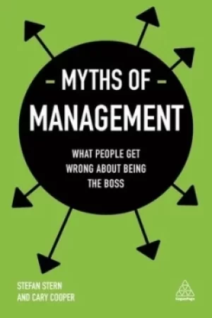 Image of Myths of management by Stefan Stern