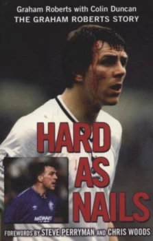 Image of Hard As Nails by Graham Roberts Paperback