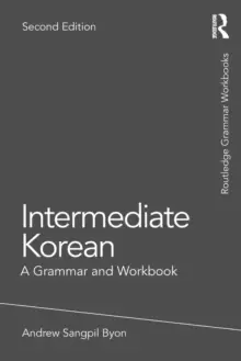Image of Intermediate Korean : A Grammar and Workbook