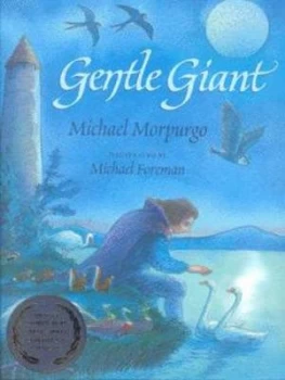 Image of Gentle Giant by Michael Morpurgo Hardback