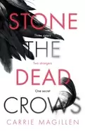 Image of stone the dead crows
