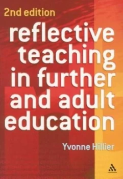 Image of Reflective Teaching in Further and Adult Education by Yvonne Hillier Paperback