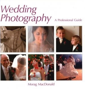 Image of Wedding Photography by Morag Macdonald Paperback