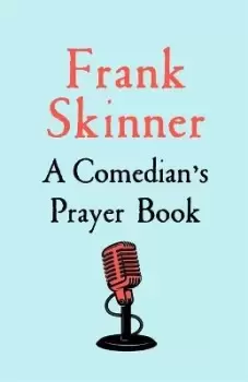 Image of A Comedians Prayer Book by Frank Skinner