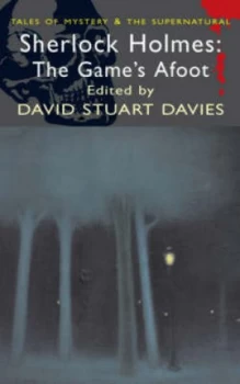 Image of Sherlock Holmes the Games Afoot by David Stuart Davies Paperback