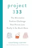 Image of project 333 the minimalist fashion challenge that proves less really is so