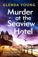 Image of murder at the seaview hotel a murderer comes to scarborough in this charmin