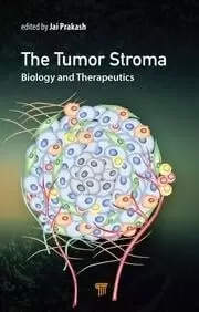 Image of The Tumor Stroma Biology and Therapeutics