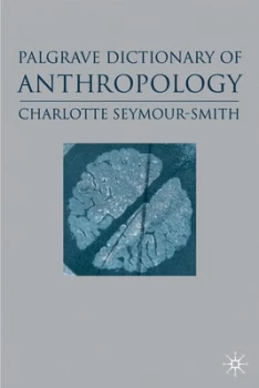Image of Macmillan Dictionary of Anthropology by C.Seymour- Smith Book