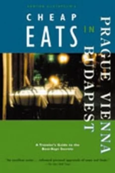 Image of Cheap Eats in Prague Vienna and Budapest by Sandra Gustafson Paperback