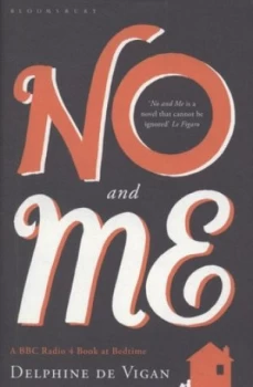 Image of No and Me by Delphine De Vigan Hardback