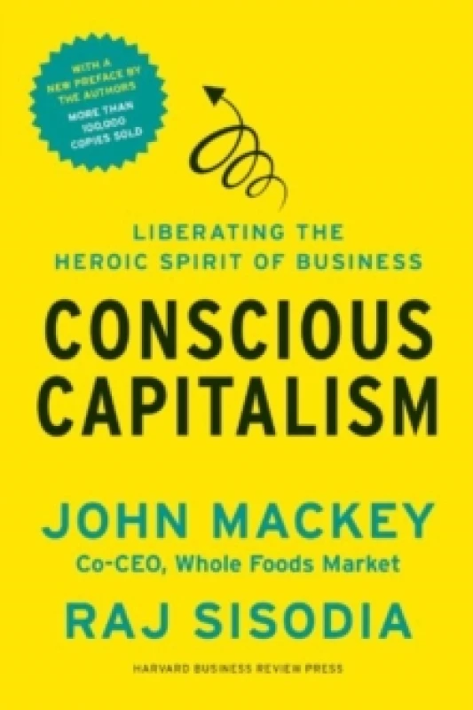 Image of Conscious Capitalism by John Mackey Paperback