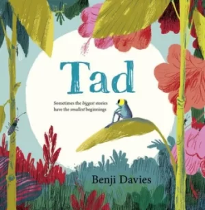 Image of Tad by Benji Davies