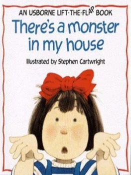 Image of Theres a Monster in My House by Jenny Tyler and Philip Hawthorn and Stephen Cartwright Book