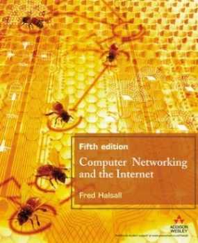 Image of Computer Networking and the Internet by Fred Halsall Hardback