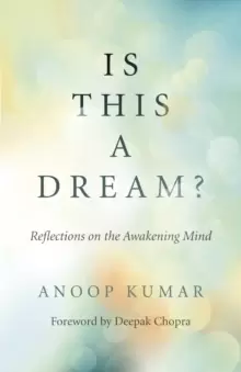 Image of Is This a Dream? - Reflections on the Awakening Mind