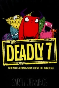 Image of The Deadly 7 by Garth Jennings Book