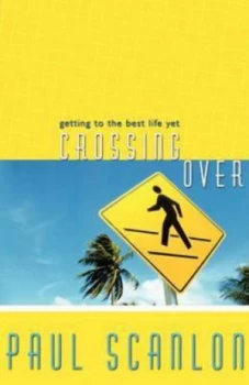 Image of Crossing Over by Paul Scanlon Book