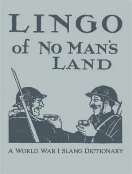 Image of Lingo of No Mans Land by Lorenzo N. Smith Hardback