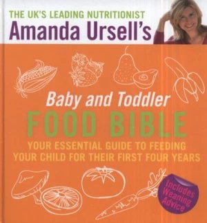 Image of Amanda Ursells Baby and Toddler Food Bible by Amanda Ursell Hardback
