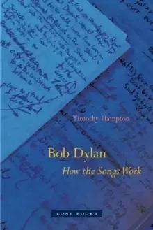 Image of Bob Dylan - How the Songs Work