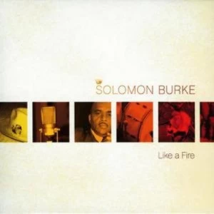 image of Like a Fire by Solomon Burke CD Album