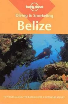 Image of Diving and Snorkeling Belize by Mark Webster Book