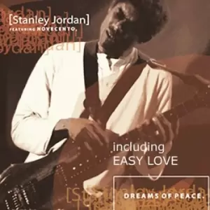 Image of Dreams of Peace by Stanley Jordan CD Album