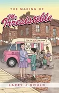 Image of making of mr irresistible
