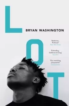 Image of Lot by Bryan Washington